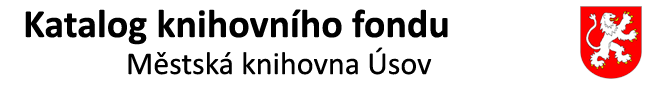 Katalog knihovního fondu - Městská knihovna Úsov